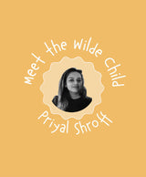 Meet the Founder: Priyal Parekh Shroff, Wilde Pattern Company